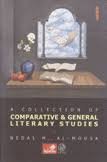 A COLLCTION OF COMPARATIVE & GENERAL LITERARY STUDIES