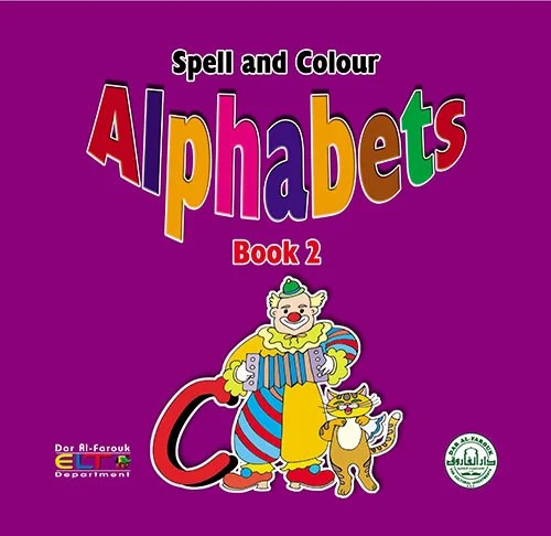 Spell and Colour Alphabets (Book 2)