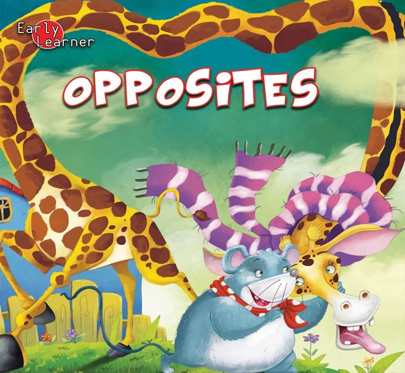 Early Learner: Opposites