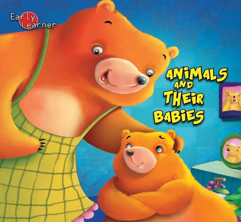 Early Learner: Animal and their babies