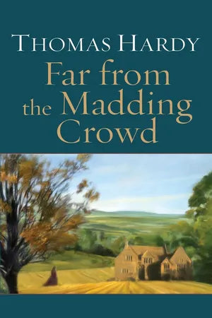 FAR FROM THE MADDING CROWD